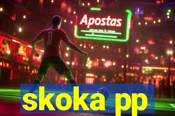 skoka pp